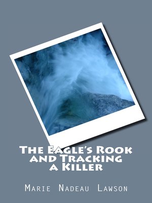 cover image of The Eagle's Rook and Tracking a Killer